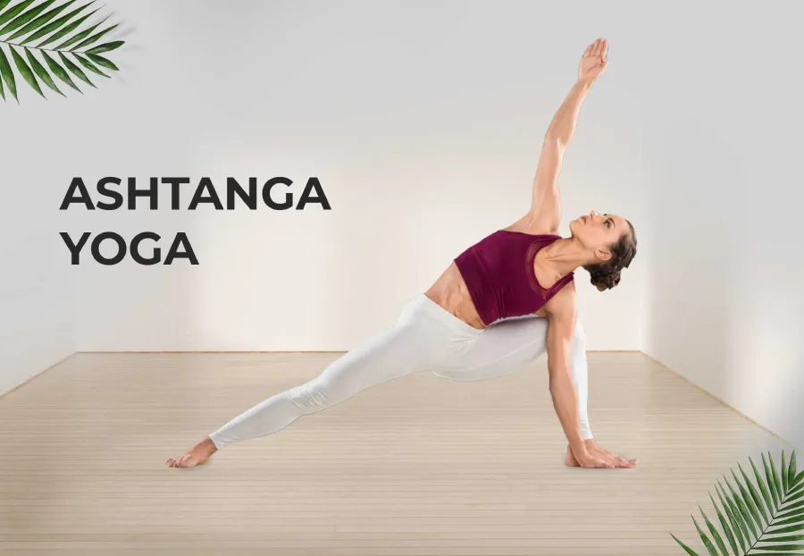 آشتانگا یوگا (Ashtanga Yoga)