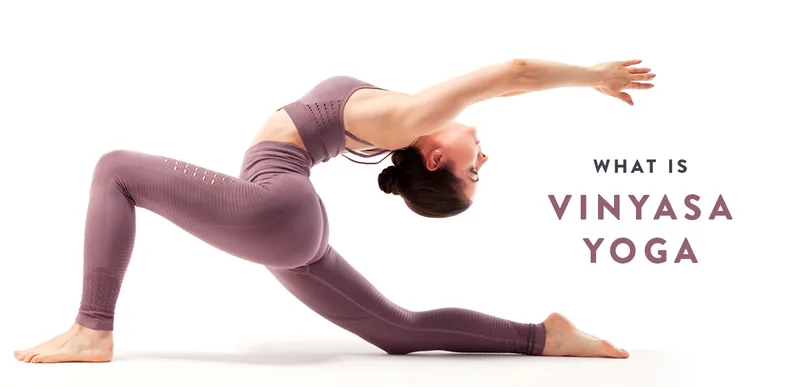 وینیاسا یوگا (Vinyasa Yoga)